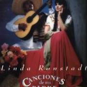 Il testo EL CRUCIFIJO DE PIEDRA di LINDA RONSTADT è presente anche nell'album Mas canciones (1991)
