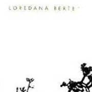 Il testo UOMINI SENZA AMORE di LOREDANA BERTÈ è presente anche nell'album Ufficialmente dispersi (1993)