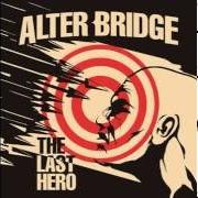 Il testo SHOW ME A LEADER degli ALTER BRIDGE è presente anche nell'album The last hero (2016)
