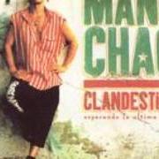 Il testo MALEGRÍA di MANU CHAO è presente anche nell'album Clandestino (1998)