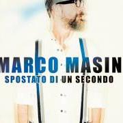Il testo TU NON ESISTI di MARCO MASINI è presente anche nell'album Spostato di un secondo (2017)