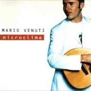 Il testo IL PRIMO UOMO SULLA LUNA di MARIO VENUTI è presente anche nell'album Microclima (1996)