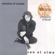 Il testo HUMANOS di MASSIMO DI CATALDO è presente anche nell'album Con el alma (1997)