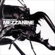 Il testo INERTIA CREEPS dei MASSIVE ATTACK è presente anche nell'album Mezzanine (1998)