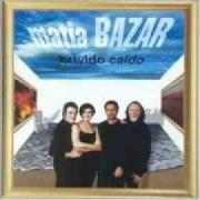 Il testo FUORI DA TUTTO dei MATIA BAZAR è presente anche nell'album Brivido caldo (2000)