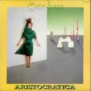 Il testo MILADY dei MATIA BAZAR è presente anche nell'album Aristocratica (1984)