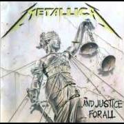 Il testo ...AND JUSTICE FOR ALL dei METALLICA è presente anche nell'album ...And justice for all (1988)