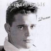 Il testo PAPER DOLL di MICHAEL BUBLÉ è presente anche nell'album Dream (2002)