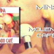 Il testo CUBETTI DI GHIACCIO di MINA è presente anche nell'album Moliendo café (1962)
