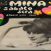 Il testo SABATI E DOMENICHE di MINA è presente anche nell'album Sabato sera (1967)