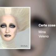 Il testo NOTTURNO DELLE TRE di MINA è presente anche nell'album Veleno (2002)