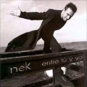 Il testo UNA DOSIS DE TÍ di NEK è presente anche nell'album Entre tu y yo (1998)