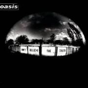 Il testo TURN UP THE SUN degli OASIS è presente anche nell'album Don't believe the truth (2005)