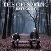 Il testo HURTING AS ONE dei THE OFFSPRING è presente anche nell'album Days go by (2012)