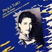 Il testo PRIMO TANGO di PAOLA TURCI è presente anche nell'album Ragazza sola ragazza blu (1988)