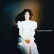 Il testo GROW GROW GROW di PJ HARVEY è presente anche nell'album White chalk (2007)
