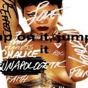 Il testo JUMP di RIHANNA è presente anche nell'album Unapologetic (2012)