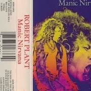 Il testo TIE DYE ON THE HIGHWAY di ROBERT PLANT è presente anche nell'album Manic nirvana (1990)
