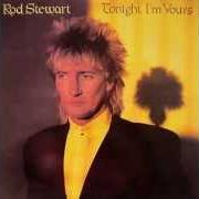 Il testo HOW LONG di ROD STEWART è presente anche nell'album Tonight i'm yours (1981)