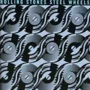 Il testo ROCK AND A HARD PLACE dei ROLLING STONES è presente anche nell'album Steel wheels (1989)