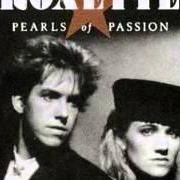 Il testo SURRENDER dei ROXETTE è presente anche nell'album Pearls of passion (1986)