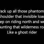 Il testo GHOST RIDER dei RUSH è presente anche nell'album Vapor trails (2002)