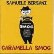 Il testo CATTIVA di SAMUELE BERSANI è presente anche nell'album Caramella smog (2003)