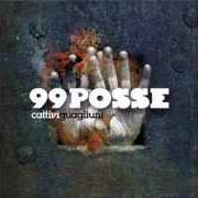 Il testo VILIPENDIO dei 99 POSSE è presente anche nell'album Cattivi guagliuni (2011)