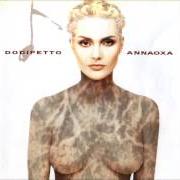 Il testo ANCORA di ANNA OXA è presente anche nell'album Do di petto (1993)
