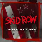 Il testo TEAR IT DOWN degli SKID ROW è presente anche nell'album The gang's all here (2022)