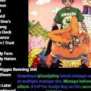 Il testo WEED SHOES di SOULJA BOY è presente anche nell'album 1up - mixtape (2011)