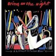 Il testo WHEN THE WORLD IS RUNNING DOWN, YOU MAKE THE BEST OF WHAT'S STILL AROUND di STING è presente anche nell'album Bring on the night (1986)