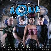 Il testo AN APPLE A DAY degli AQUA è presente anche nell'album Aquarius (1999)