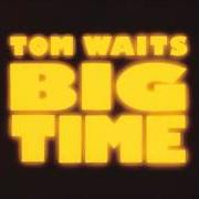 Il testo TRAIN SONG di TOM WAITS è presente anche nell'album Big time (1988)