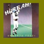 Il testo TRE BUONE RAGIONI di UMBERTO TOZZI è presente anche nell'album Hurrah (1984)