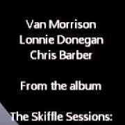 Il testo GOING HOME di VAN MORRISON è presente anche nell'album The skiffle sessions - live in belfast (2000)