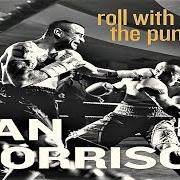 Il testo TOO MUCH TROUBLE di VAN MORRISON è presente anche nell'album Roll with the punches (2017)