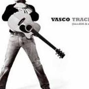 Il testo PRATICAMENTE PERFETTO di VASCO ROSSI è presente anche nell'album Tracks 2  (inediti e rarità) (2009)