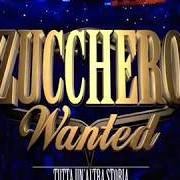 Il testo INDACO DAGLI OCCHI DEL CIELO di ZUCCHERO è presente anche nell'album Wanted (2017)
