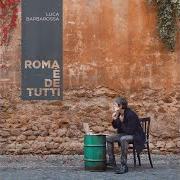 Il testo LA DIETA di LUCA BARBAROSSA è presente anche nell'album Roma e' de tutti (2018)