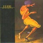 Il testo WHAT YOU BET di B.B. KING è presente anche nell'album Makin' love is good for you (2000)