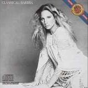 Il testo DEBUSSY: BEAU SOIR di BARBRA STREISAND è presente anche nell'album Classical barbra (1976)