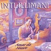 Il testo LA FIESTA ERES TÚ degli INTI-ILLIMANI è presente anche nell'album Amar de nuevo (1998)