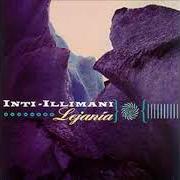 Il testo YENDO Y VINIENDO degli INTI-ILLIMANI è presente anche nell'album Lejanía (1998)