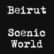 Il testo SCENIC WORLD (SECOND VERSION) di BEIRUT è presente anche nell'album Lon gisland (2007)