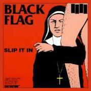 Il testo BLACK COFFEE dei BLACK FLAG è presente anche nell'album Slip it in (1984)