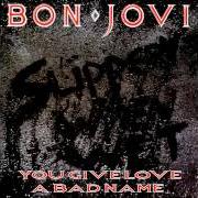 Il testo I'D DIE FOR YOU di BON JOVI è presente anche nell'album Slippery when wet (1986)