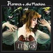 Il testo GIRL WITH ONE EYE dei FLORENCE AND THE MACHINE è presente anche nell'album Lungs (2009)