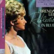 Il testo BABY WON'T YOU PLEASE COME HOME di BRENDA LEE è presente anche nell'album Reflections in blue (1967)