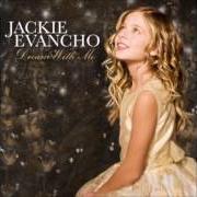 Il testo THE LORD'S PRAYER di JACKIE EVANCHO è presente anche nell'album Dream with me (2011)